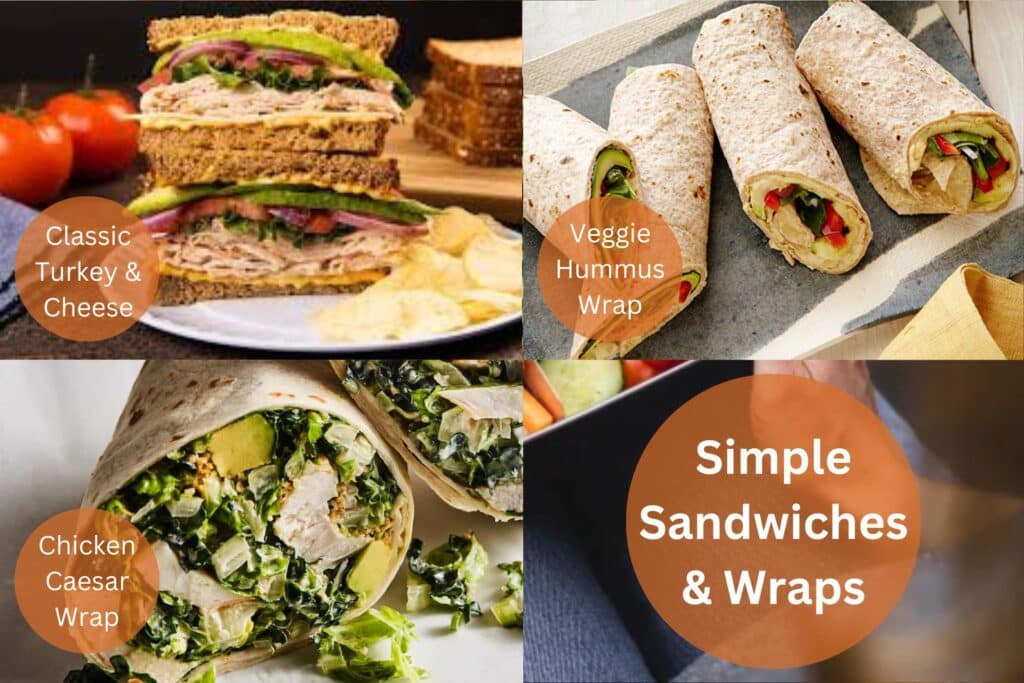 Simple Sandwiches and Wraps